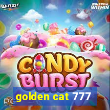 golden cat 777